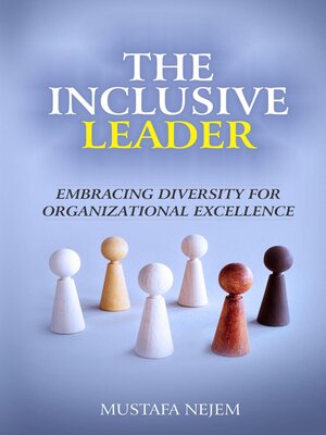 cover image of The Inclusive Leader